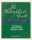 The Philosophical Quest: A Cross-Cultural Reader with Free Philosophy PowerWeb