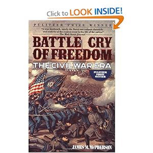 Battle Cry of Freedom - James M. McPherson