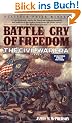 Battle Cry of Freedom:  The Civil War Era
