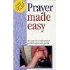 Prayer Made Easy