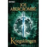 Kriegsklingen: Romanvon "Joe Abercrombie"