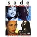 Sade - Life, Promise, Pride, Love [DVD] [1993]