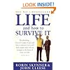 Life And How To Survive It