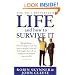 Life, and How to Survive it