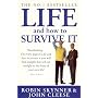 Life, and How to Survive It