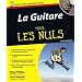 La Guitare pour les nuls (+ 1CD audio)