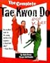 The Complete Tae Kwon Do for Kids