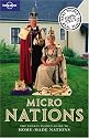 Micronations (General Reference) (Lonely Planet)