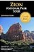 Zion National Park Tour Guide Book: Your Personal Tour Guide For Zion Travel Adventure!