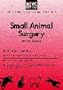 Nvms Small Animal Surgery (National Veterinary Medical Series for Independent Study)