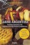 Carne Argentina/ Argentinean Meat (Spanish Edition)