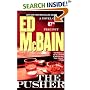 The Pusher : A Novel of the 87th Precinct