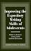 Improving the Expository Writing Skills of Adolescents