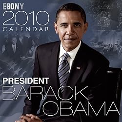 EBONY 2010 Calendar President Barack Obama