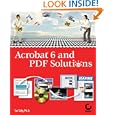 Acrobat 6 and PDF Solutions by  Taz Tally and Taz Tally Ph.D.