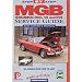 MGB: Step-by-Step Service Guide (Porter Manuals)