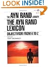 The Ayn Rand Lexicon: Objectivism from A to Z (Ayn Rand Library)