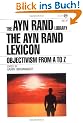 The Ayn Rand Lexicon: Objectivism from A to Z (Ayn Rand Library)