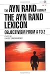 The Ayn Rand Lexicon: Objectivism from A to Z (Ayn Rand Library)