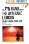 The Ayn Rand Lexicon: Objectivism from A to Z (Ayn Rand Library)