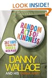 Random Acts Of Kindness: 365 Ways to Make the World a Nicer Place
