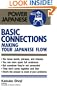 Basic Connections: Making Your Japanese Flow (Power Japanese)