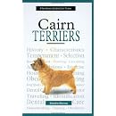 The New Owner's Guide to Cairn Terriers (New Owner's Guide To...)