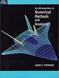 An Introduction to Numerical Methods and Analysis