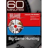 Buy 60 Minutes - Big Game Hunting