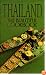Thailand: The Beautiful Cookbook