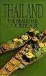 Thailand: The Beautiful Cookbook