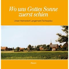 Wo uns Gottes Sonne zuerst schien (Gebundene Ausgabe)