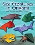 Sea Creatures in Origami