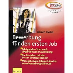 Bewerbung f�r den ersten Job