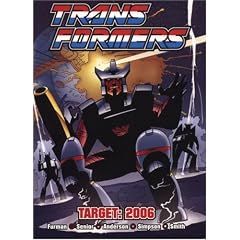 Transformers: Target 2006 (Transformers (Titan) (Graphic Novels))
