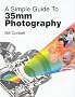 A Simple Guide to 35mm Photography