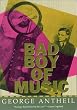 Bad Boy of Music