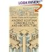 Ancient Egyptian Construction and Architecture (Dover Books on Architecture)