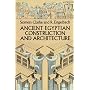 Ancient Egyptian Construction and Architecture (Dover Books on Architecture)