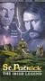 St Patrick: Irish Legend [VHS]