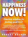 Happiness Now
