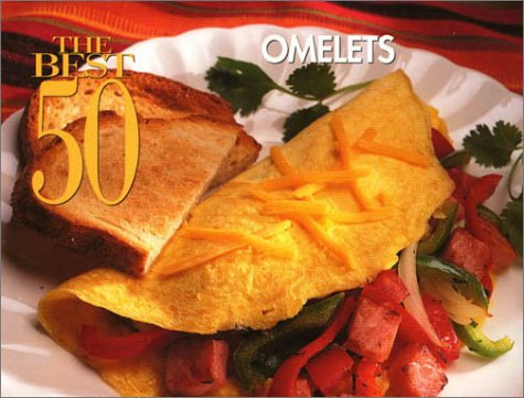 The Best 50 Omelets