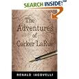 The Adventures of Corker Larue by  Renald Iacovelli