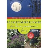 Le calendrier lunaire du bon jardinier 2011par No�lle Derr�