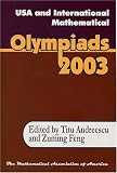USA & International Mathematical Olympiads 2003