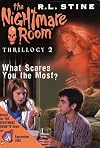 What Scares You The Most? (Nightmare Room Thrillogy, 2)