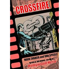 Crossfire Volume 1: Hollywood Hero (v. 1)