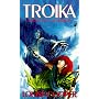 Troika (Indigo, Book 5)