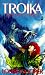 Books : Troika (Indigo, Book 5)