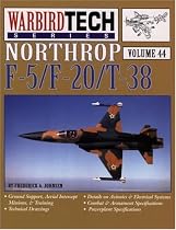 Northrop F-5/F-20/T-38 - WarbirdTech Volume 44